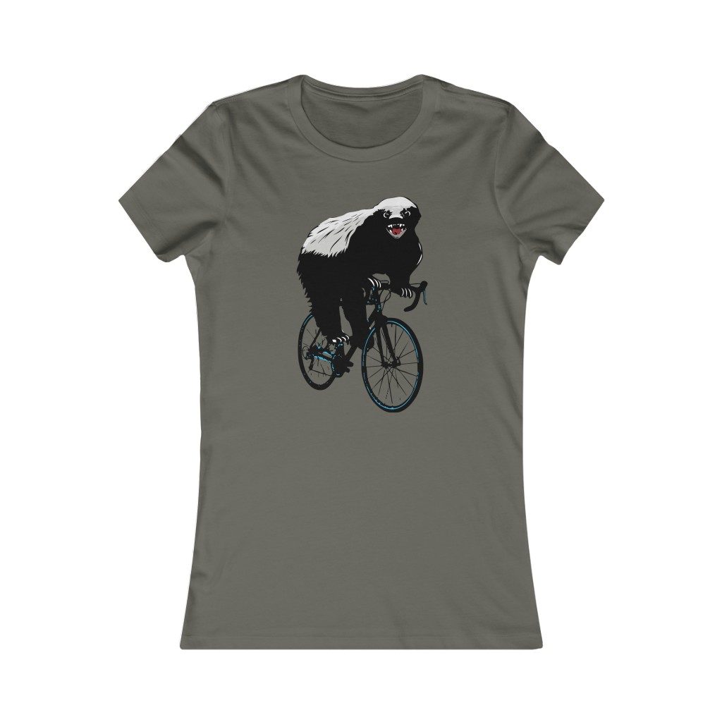 Honeybadger, Women's Favorite Tee